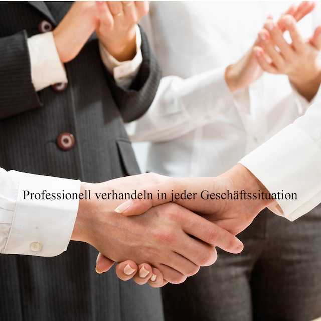 Bogomslag for Professionell Verhandeln in schwierigen Geschäftssituationen