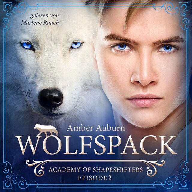 Book cover for Wolfspack, Episode 2 - Fantasy-Serie