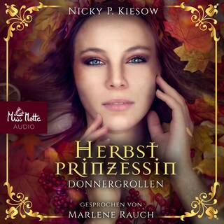 Herbstprinzessin: Donnergrollen als Hörbuch