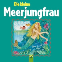 Die kleine Meerjungfrau