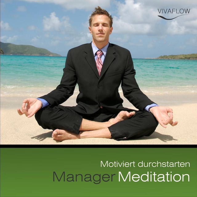 Buchcover für Manager Meditation - Motiviert durchstarten