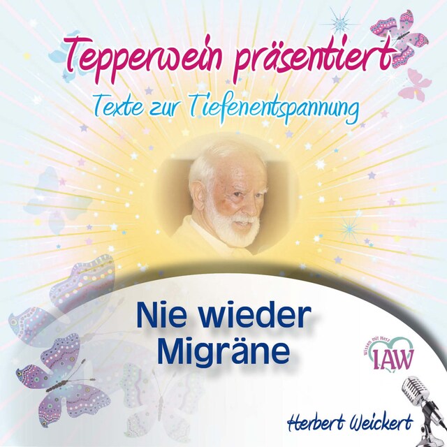 Buchcover für Tepperwein präsentiert: Nie wieder Migräne (Texte zur Tiefenentspannung)