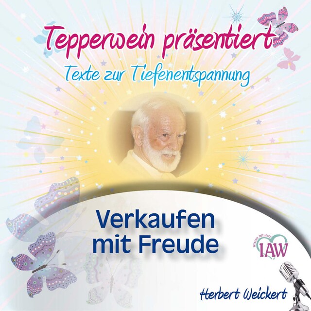 Buchcover für Tepperwein präsentiert: Verkaufen mit Freude (Texte zur Tiefenentspannung)