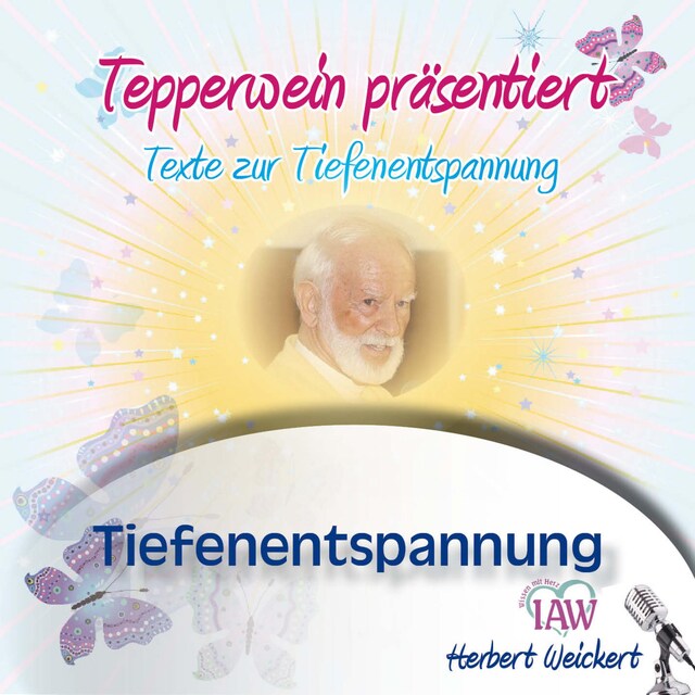 Buchcover für Tepperwein präsentiert: Tiefenentspannung (Texte zur Tiefenentspannung)