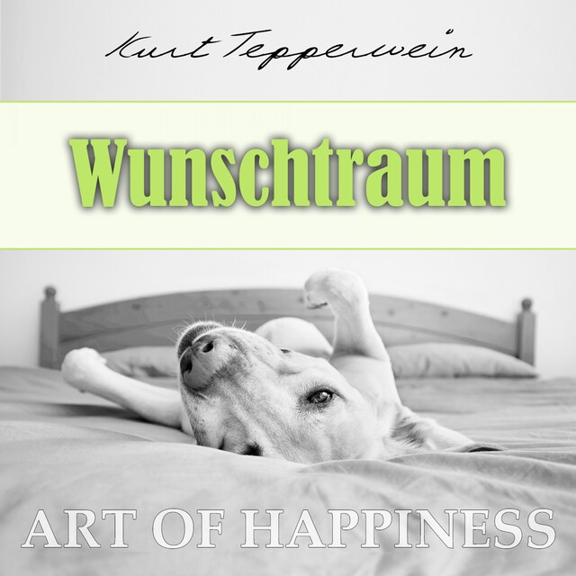 Buchcover für Art of Happiness: Wunschtraum