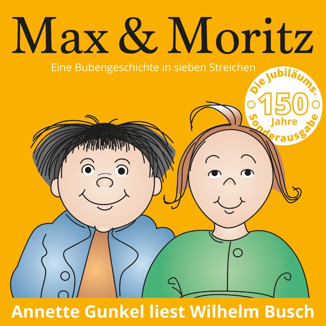 Bokomslag for Max & Moritz - Eine Bubengeschichte in sieben Streichen