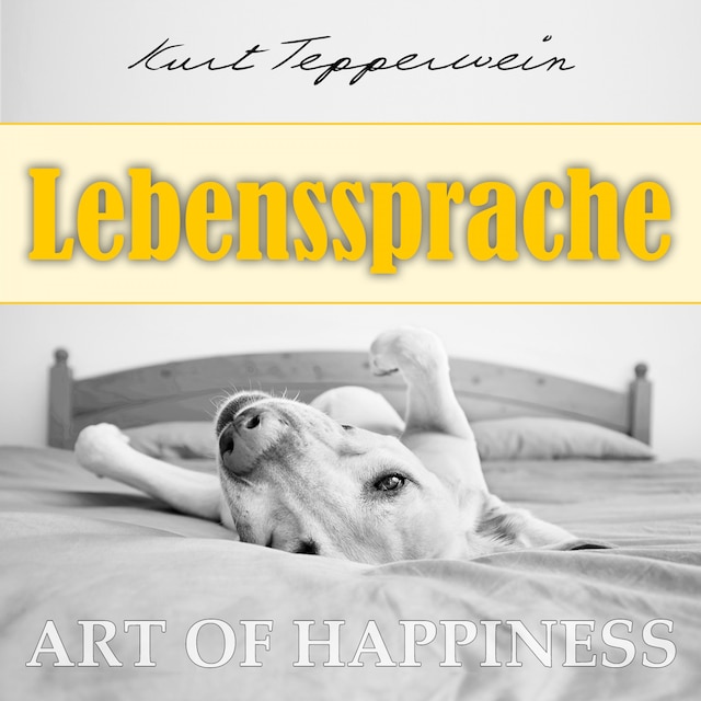 Boekomslag van Art of Happiness: Lebenssprache