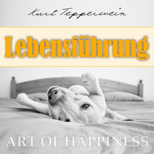 Buchcover für Art of Happiness: Lebensführung