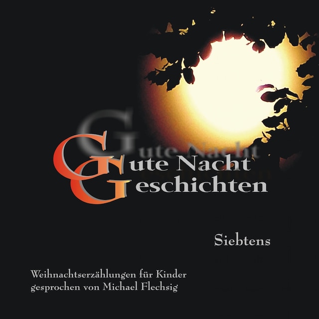 Book cover for Gute Nacht Geschichten Siebtens - Weihnachtserzählungen Für Kinder