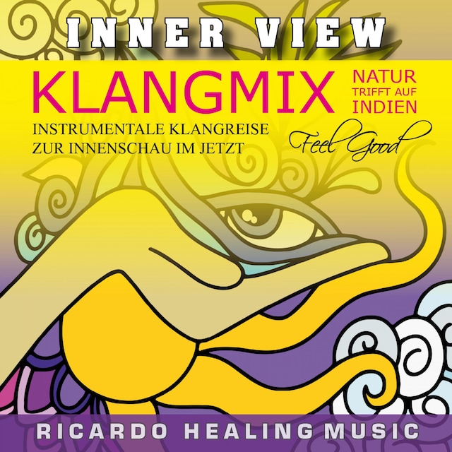 Book cover for Inner View - Klangmix, Natur trifft auf Indien