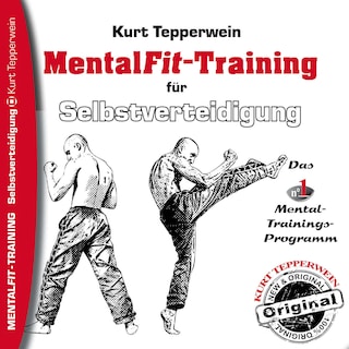 Mental-Fit-Training für Selbstverteidigung als Hörbuch