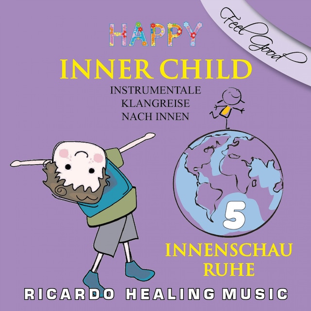 Book cover for Inner Child - Instrumentale Klangreise nach Innen, Vol. 5