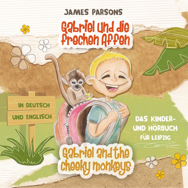 Okładka książki dla James Parsons: Gabriel und die frechen Affen (Gabriel and the Cheeky Monkeys)