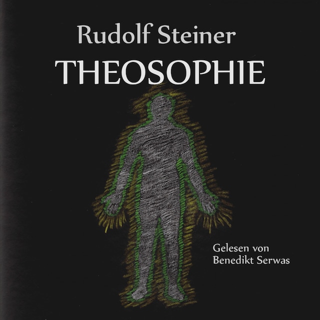 Rudolf Steiners Theosophie