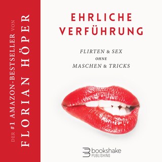 Ehrliche Verführung als Hörbuch