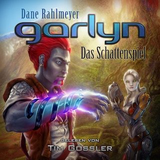 Garlyn: Das Schattenspiel als Hörbuch