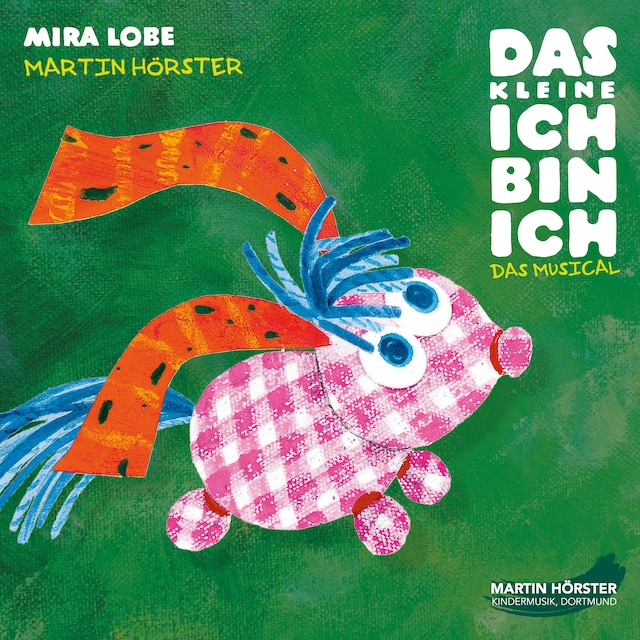 Okładka książki dla Das kleine Ich bin ich - Das Musical