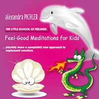 Feel-Good Meditations for Kids