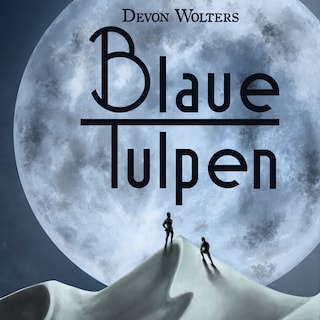 Blaue Tulpen als Hörbuch
