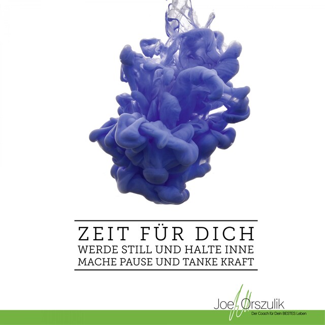 Buchcover für Zeit für Dich - Werde still und halte inne - Mache Pause und tanke Kraft