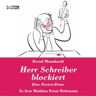 Herr Schreiber blockiert als Hörbuch