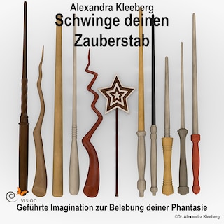 Schwinge deinen Zauberstab als Hörbuch
