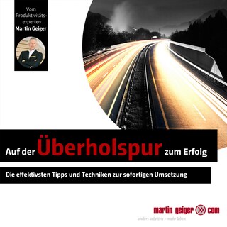 Auf der Überholspur zum Erfolg als Hörbuch