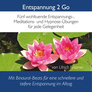 Entspannung 2 Go als Hörbuch