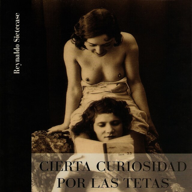 Book cover for Cierta Curiosidad por las Tetas