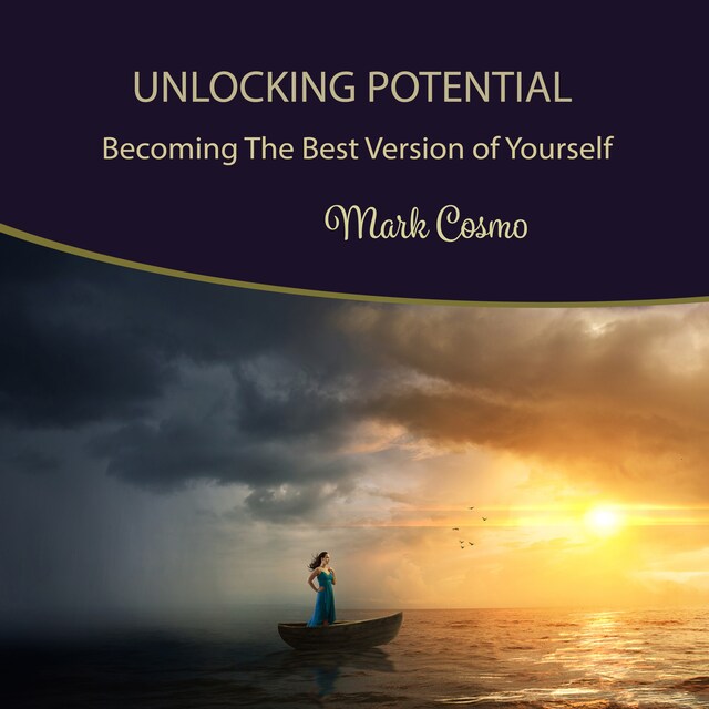 Buchcover für Unlocking Potential: Becoming the Best Version of Yourself