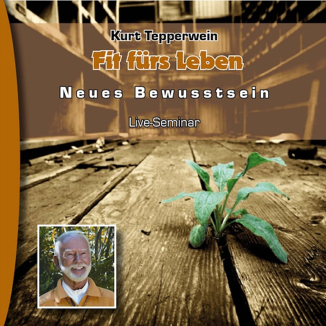 Book cover for Neues Bewusstsein: Fit fürs Leben (Live Seminar)