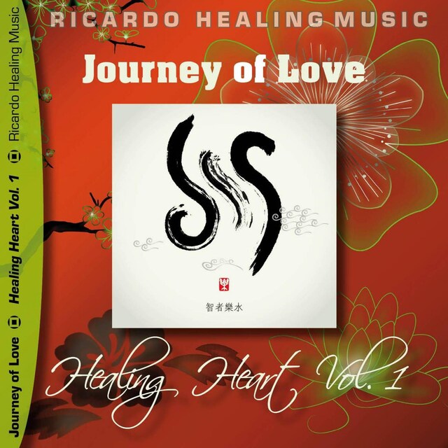 Book cover for Journey of Love - Healing Heart, Vol. 1