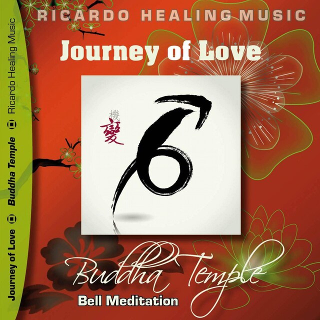 Book cover for Journey of Love - Buddha Temple Bell Meditation