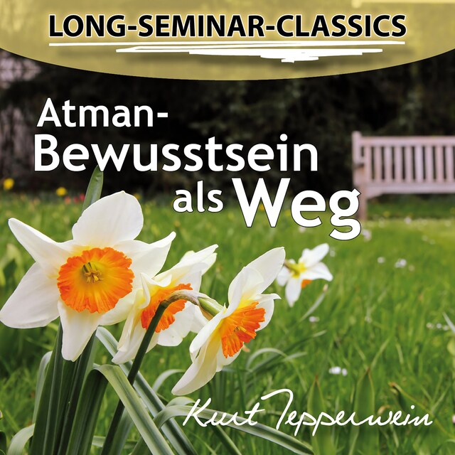 Bogomslag for Long-Seminar-Classics - Atman-Bewusstsein als Weg