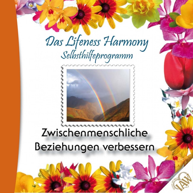 Okładka książki dla Das Lifeness Harmony Selbsthilfeprogramm: Zwischenmenschliche Beziehungen verbessern