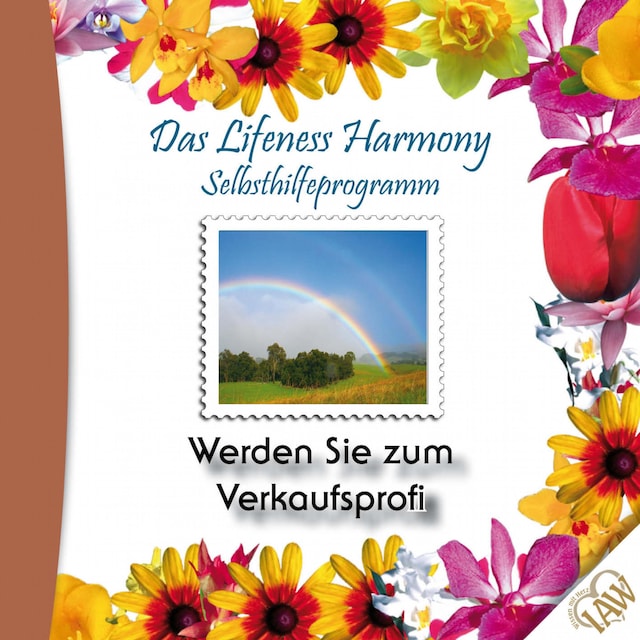Okładka książki dla Das Lifeness Harmony Selbsthilfeprogramm: Werden Sie zum Verkaufsprofi