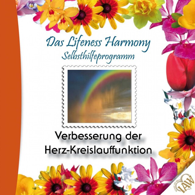 Okładka książki dla Das Lifeness Harmony Selbsthilfeprogramm: Verbesserung der Herz- Kreislauffunktion