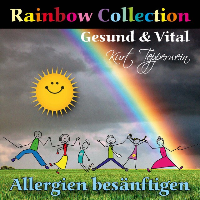 Book cover for Rainbow Collection: Gesund und vital (Allergien besänftigen)