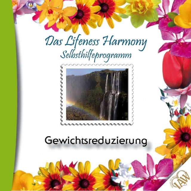Kirjankansi teokselle Das Lifeness Harmony Selbsthilfeprogramm: Gewichtsreduzierung