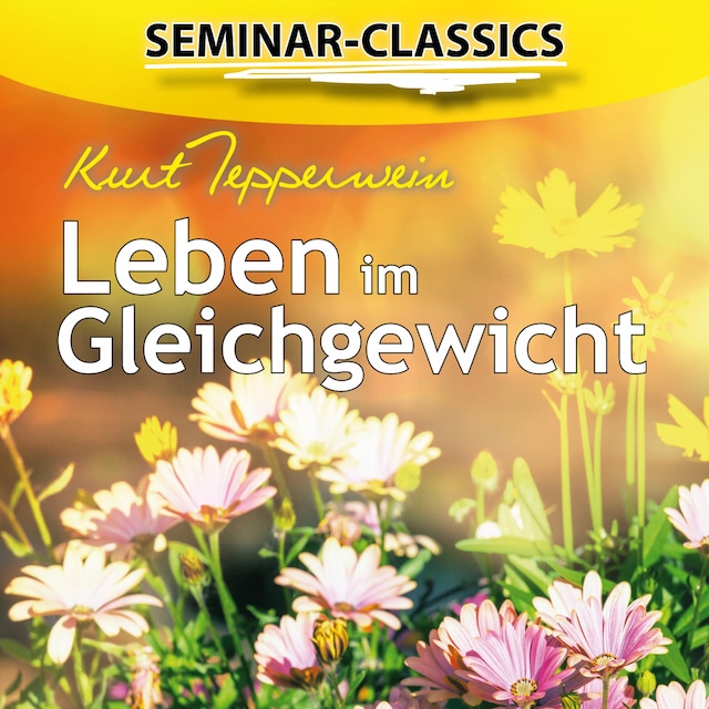 Book cover for Seminar-Classics - Leben im Gleichgewicht