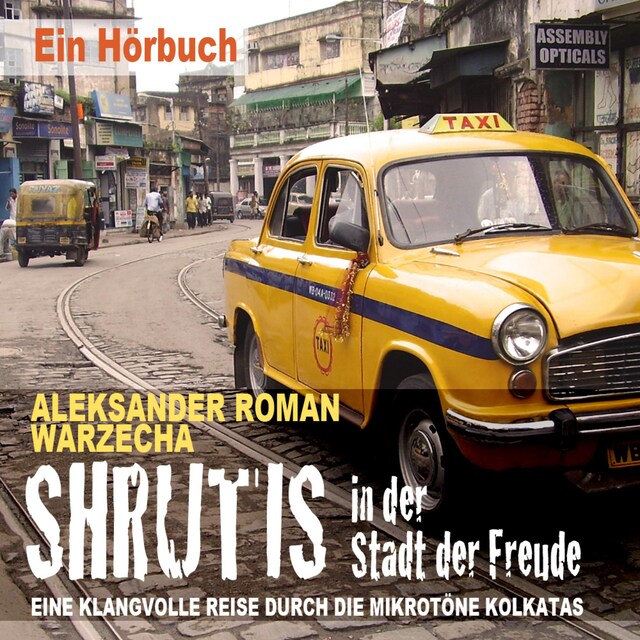 Copertina del libro per Shrutis in der Stadt der Freude. Eine klangvolle Reise durch die Mikrotöne Kolkatas