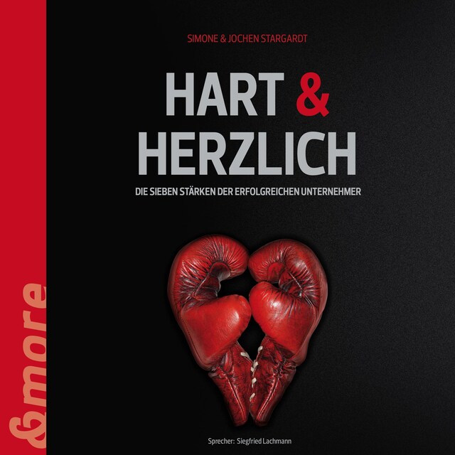 Book cover for Hart & Herzlich (Die 7 Stärken der erfolgreichen Unternehmer)