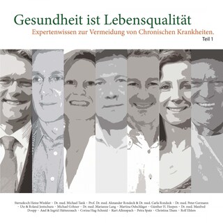 Expertenwissen zur Vermeidung von Chronischen Krankheiten - Teil 1 als Hörbuch
