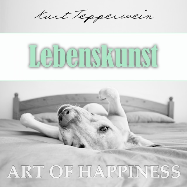 Book cover for Art of Happiness: Lebenskunst