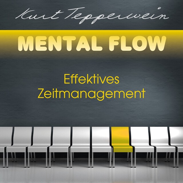 Portada de libro para Mental Flow: Effektives Zeitmanagement