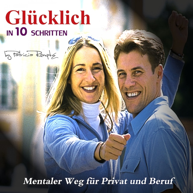 Book cover for Glücklich in 10 Schritten