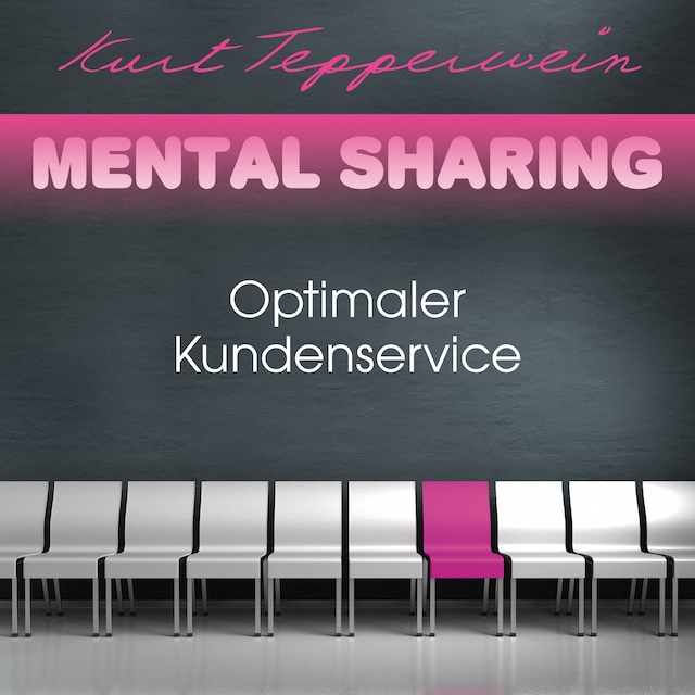 Mental Sharing: Optimaler Kundenservice