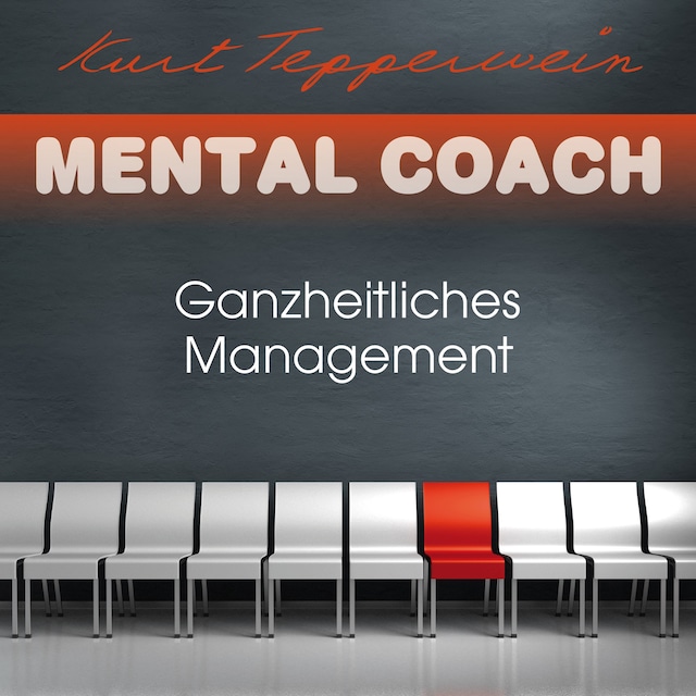 Kirjankansi teokselle Mental Coach: Ganzheitliches Management