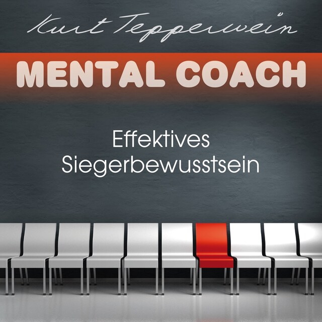 Book cover for Mental Coach: Effektives Siegerbewusstsein