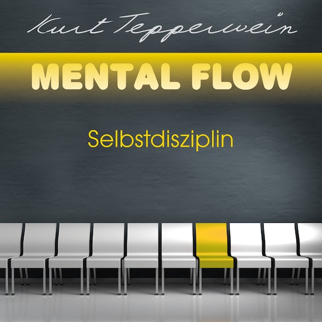 Buchcover für Mental Flow: Selbstdisziplin